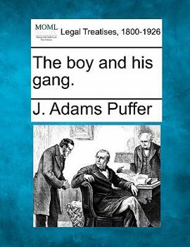 Paperback The Boy and His Gang. Book