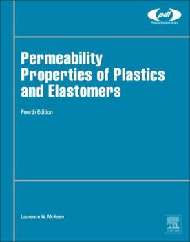 Hardcover Permeability Properties of Plastics and Elastomers Book