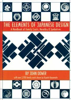 Paperback Elements of Japanese Design: Handbook of Family Crests, Heraldry & Symbolism Book