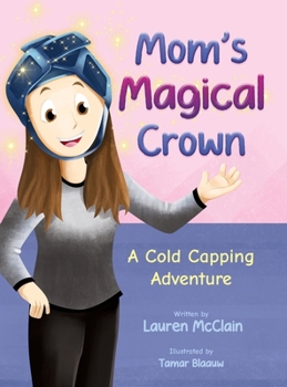 Hardcover Mom's Magical Crown Book