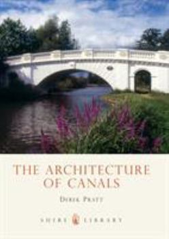 Paperback The Architecture of Canals Book