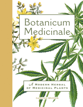 Hardcover Botanicum Medicinale: A Modern Herbal of Medicinal Plants Book