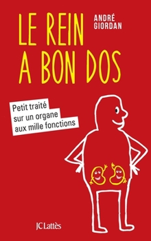 Paperback Le rein a bon dos [French] Book