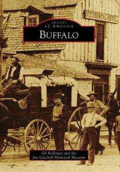 Buffalo - Book  of the Images of America: Wyoming