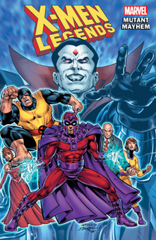 Paperback X-Men Legends Vol. 2: Mutant Mayhem Book