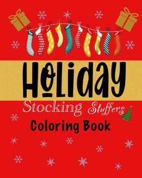 Paperback Holiday Stocking Stuffer Coloring Book