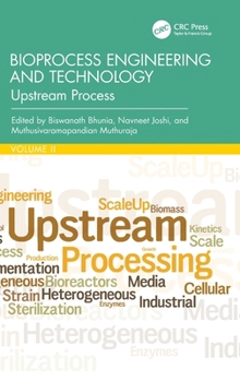 Hardcover Bioprocess Engineering and Technology: Upstream Process Book