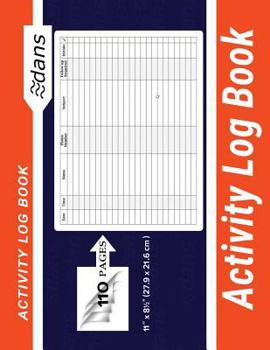 Activity Log Book: dans 11" x 8.5" (27.9 x 21.6 cm ) Orange 110 Pages