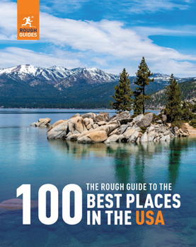 Hardcover The Rough Guide to the 100 Best Places in the USA Book
