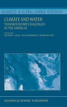 Hardcover Climate and Water: Transboundary Challenges in the Americas Book