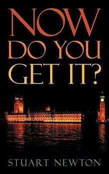 Paperback Now Do You Get It? Book