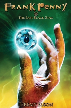 Paperback Frank Penny and the Last Black Stag Book