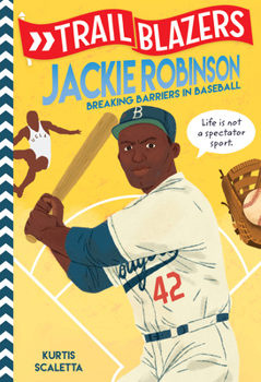 Paperback Trailblazers: Jackie Robinson: Breaking Barriers in Baseball Book