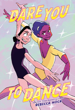 Paperback Dare You to Dance: (A Graphic Novel) Book