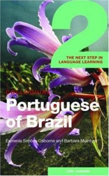 Paperback Colloquial Portuguese of Brazil 2 Book