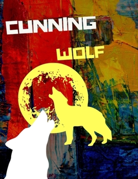 Paperback cunning wolf: Stories for Kids Book