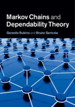 Hardcover Markov Chains and Dependability Theory Book