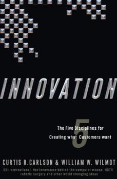 Hardcover Innovation: The Five Disciplines for Creating What Customers Want Book