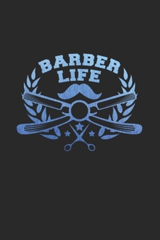 Barber life: 6x9 Barber | dotgrid | dot grid paper | notebook | notes