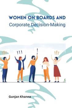 Paperback Women on Boards and Corporate Decision-Making Book