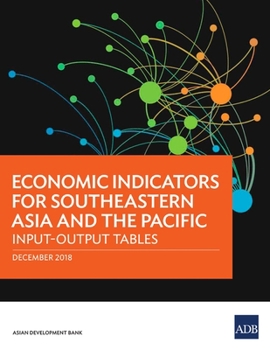 Paperback Economic Indicators for Southeastern Asia and the Pacific: Input-Output Tables Book
