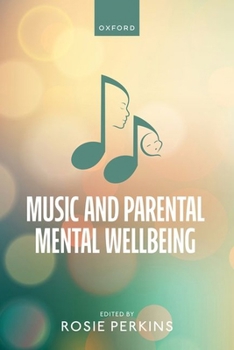 Paperback Music and Parental Mental Wellbeing Book