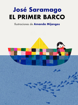 Hardcover El Primer Barco / The First Boat [Spanish] Book