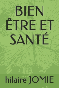 Paperback Bien Être Et Santé [French] Book