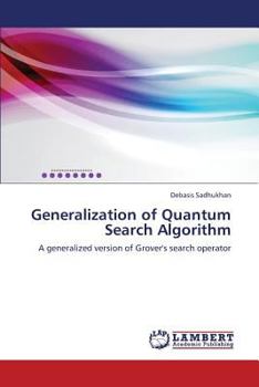 Paperback Generalization of Quantum Search Algorithm Book