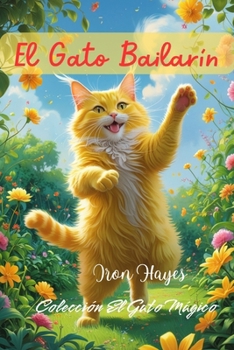 Paperback El gato bailarín [Spanish] Book