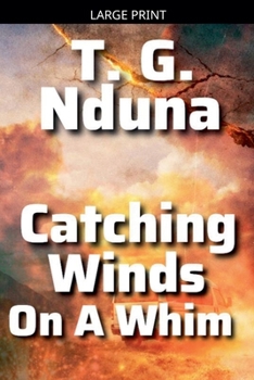 Paperback Catching Winds on a whim [Large Print] Book