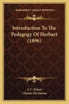 Paperback Introduction To The Pedagogy Of Herbart (1896) Book