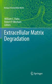 Paperback Extracellular Matrix Degradation Book