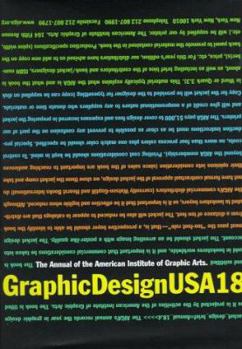 Graphic Design USA 18: The Annual of the American Institute of Graphic Arts - Book #18 of the Annual of the American Institute of Graphic Arts