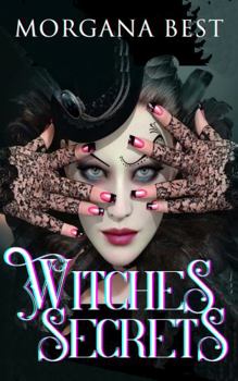 Paperback Witches’ Secrets LARGE PRINT: Witch Cozy Mystery (Witches and Wine) Book