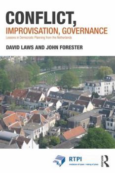 Paperback Conflict, Improvisation, Governance: Street Level Practices for Urban Democracy Book