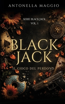 Paperback Black Jack: Il gioco del perdono [Italian] Book