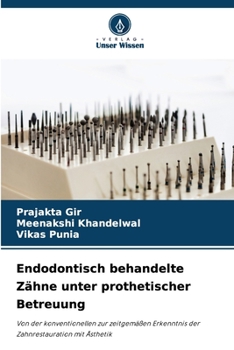 Paperback Endodontisch behandelte Zähne unter prothetischer Betreuung [German] Book