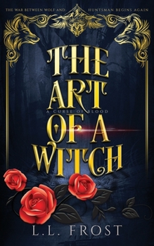 Paperback The Art of a Witch: A Curse of Blood Serial Book