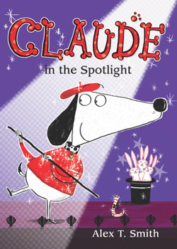 Claude in the Spotlight - Book #5 of the Claude