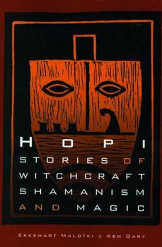 Paperback Hopi Stories of Witchcraft, Shamanism, and Magic Book