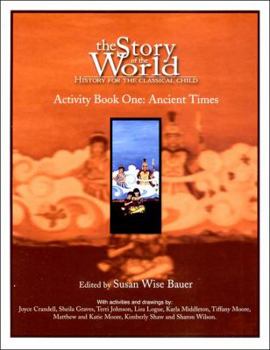 Paperback Story of the World, Vol. 1 Activity Book: History for the Classical Child: Ancient Times Book