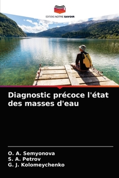 Paperback Diagnostic précoce l'état des masses d'eau [French] Book