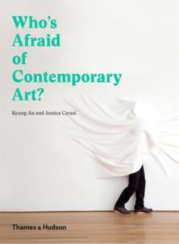 Hardcover Who's Afraid of Contemporary Art? Book