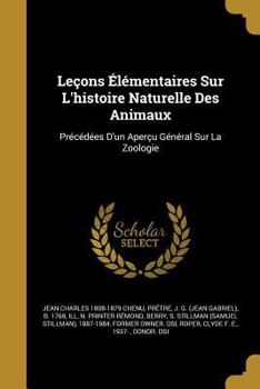 Paperback Leçons Élémentaires Sur L'histoire Naturelle Des Animaux Book
