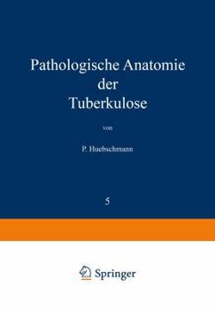 Paperback Pathologische Anatomie Der Tuberkulose [German] Book