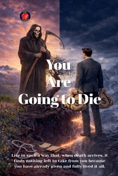 Paperback You're Going to Die Book