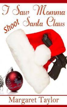 Paperback I Saw Momma Shoot Santa Claus Book