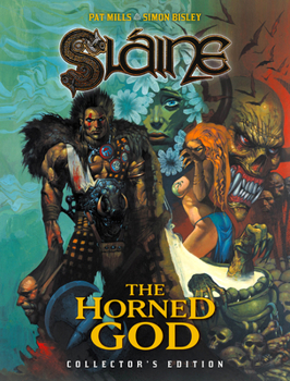 Slaine: The Horned God - Book #4 of the Sláine