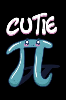 Paperback Cutie: Pi Funny Nerd Math Geeks Pi Day Lined Notebook Journal Diary 6x9 Book